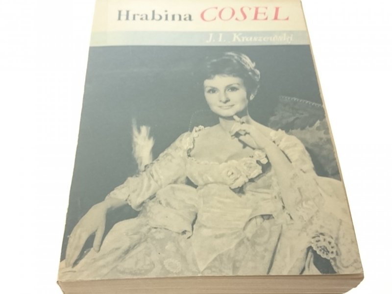HRABINA COSEL - Józef Ignacy Kraszewski 1968