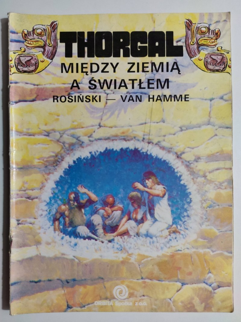 THORGAL MIĘDZY ZIEMIĄ A ŚWIATŁEM - Jean Van Hamme