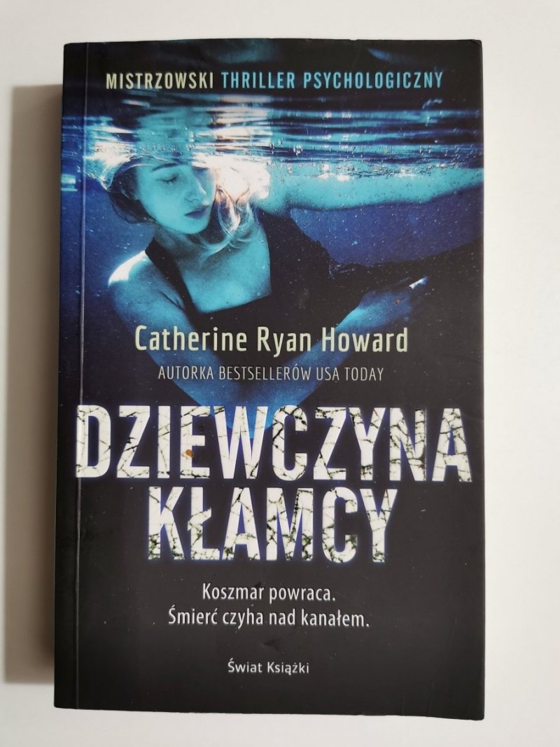 DZIEWCZYNA KŁAMCY - Catherine Ryan Howard 