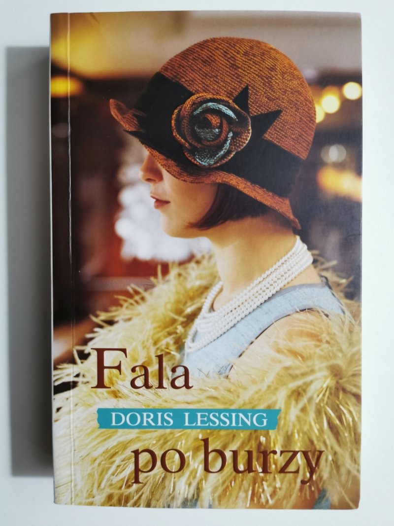 FALA PO BURZY - Doris Lessing