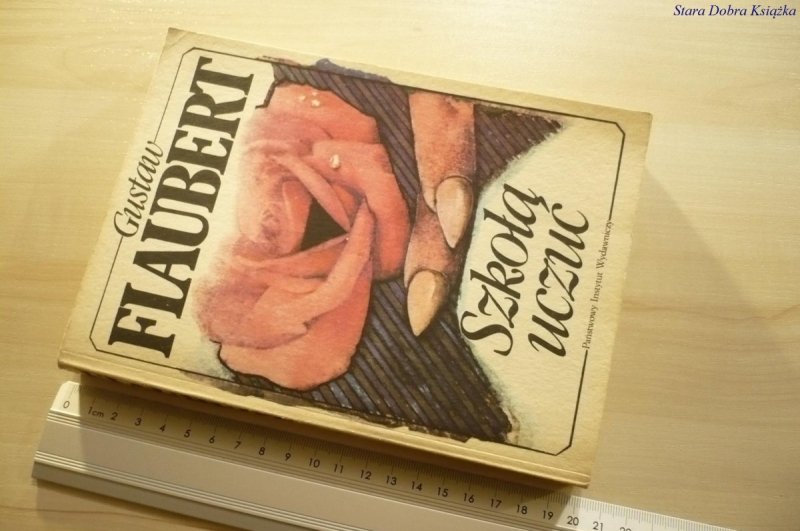 SZKOŁA UCZUĆ - Gustaw Flaubert (1985)