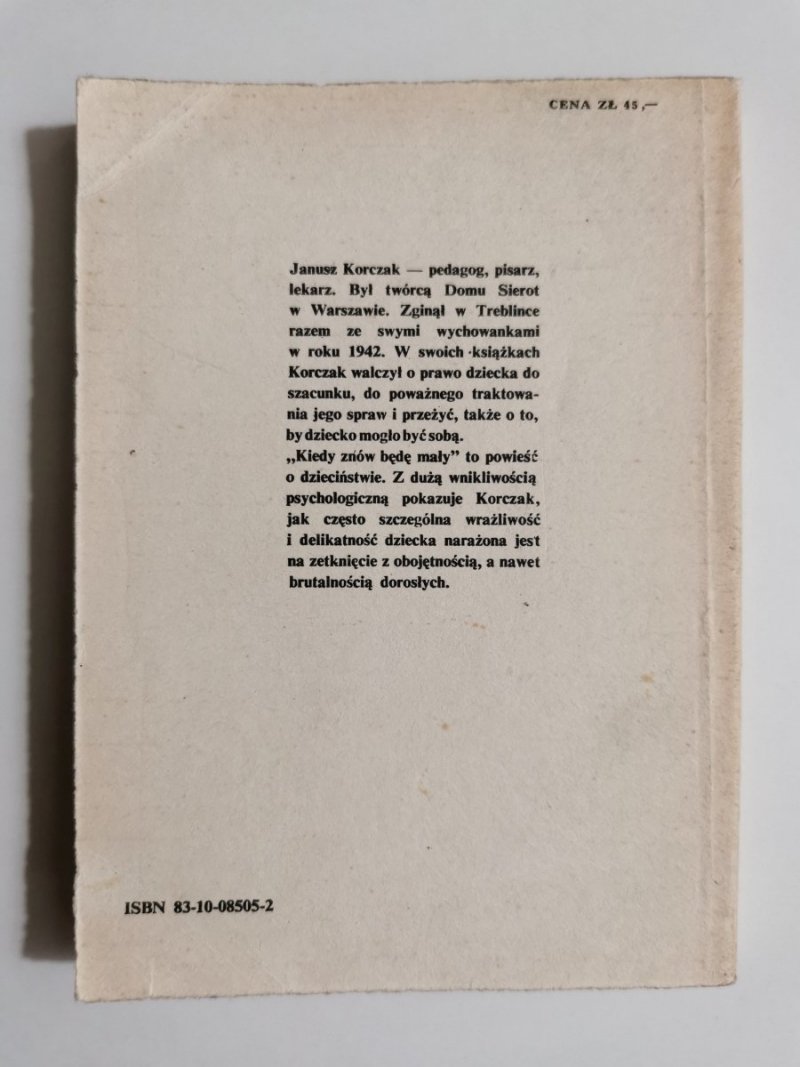 KIEDY ZNÓW BĘDĘ MAŁY - Janusz Korczak 1983