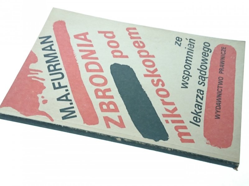 ZBRODNIA POD MIKROSKOPEM - M. A. Furman (1986)