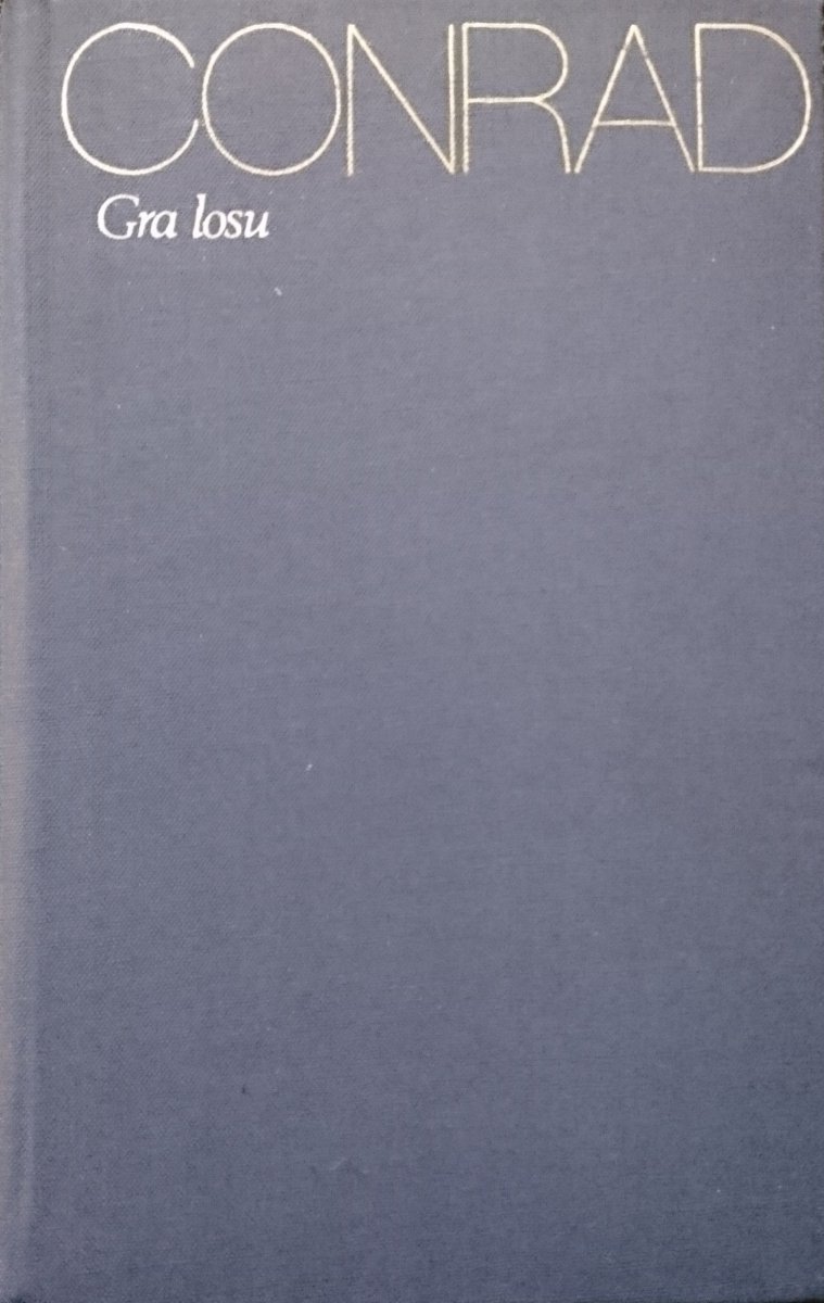 GRA LOSU - Joseph Conrad 1973