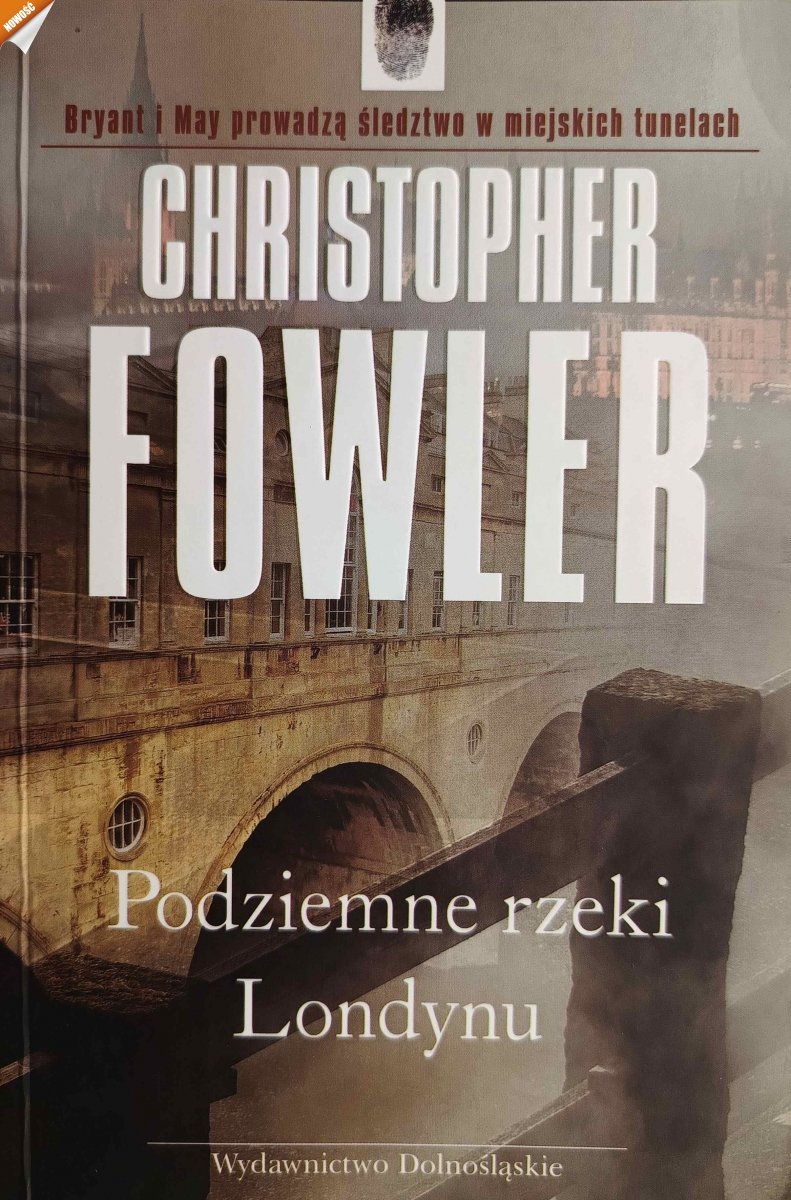 PODZIEMNE RZEKI LONDYNU - Christopher Fowler