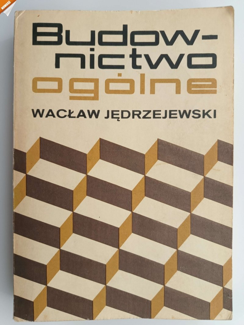 BUDOWNICTWO OGÓLNE - Wacław Jędrzejewski 