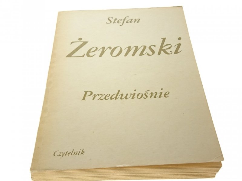 PRZEDWIOŚNIE - Stefan Żeromski