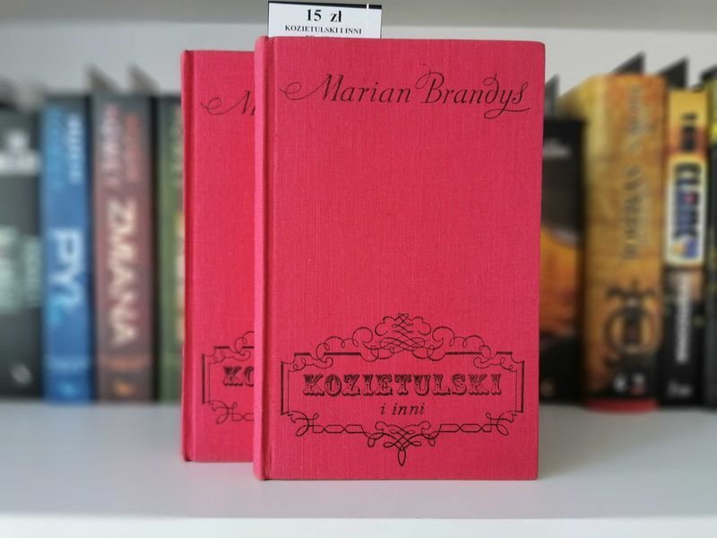 Kozietulski i inni Tom 1 i 2 - Marian Brandys