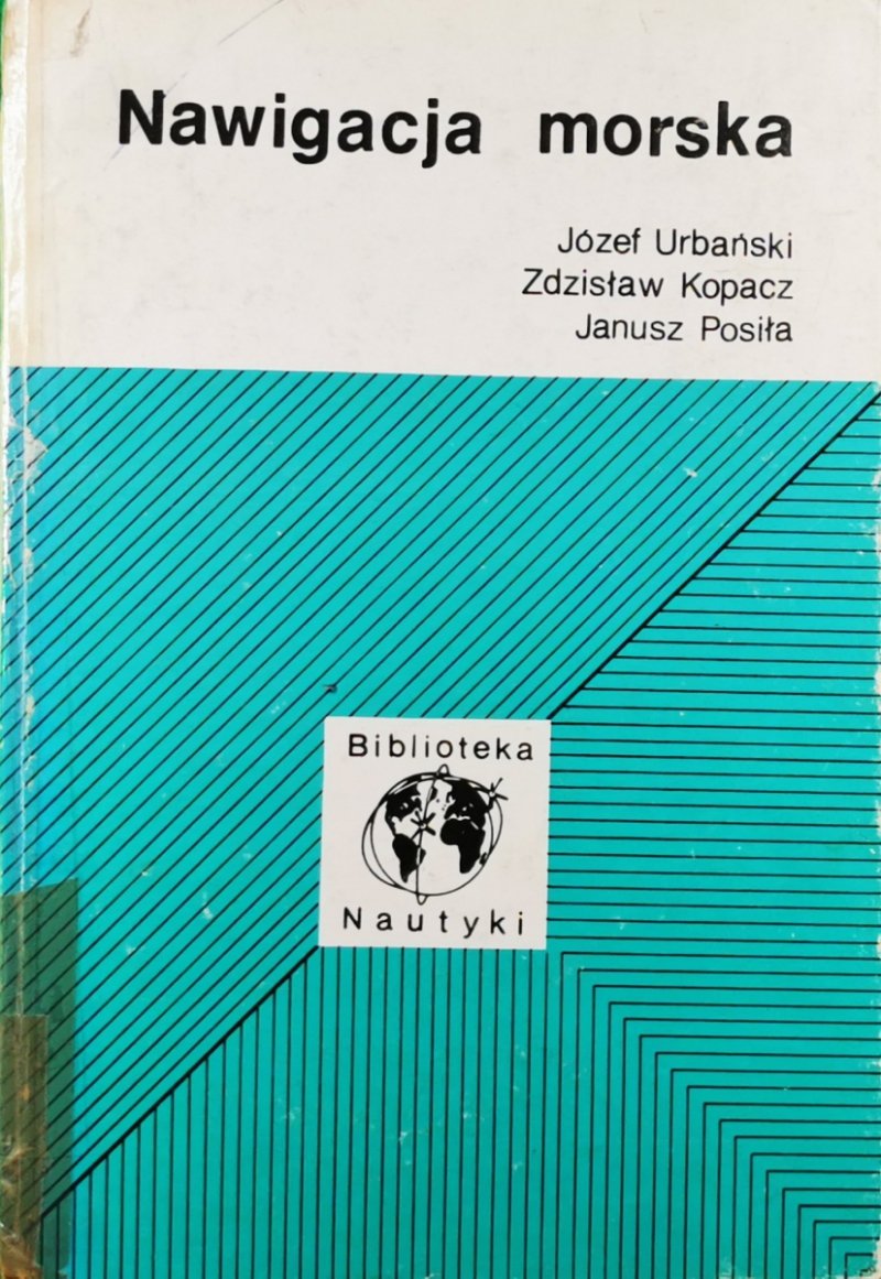 NAWIGACJA MORSKA - Józef Urbański
