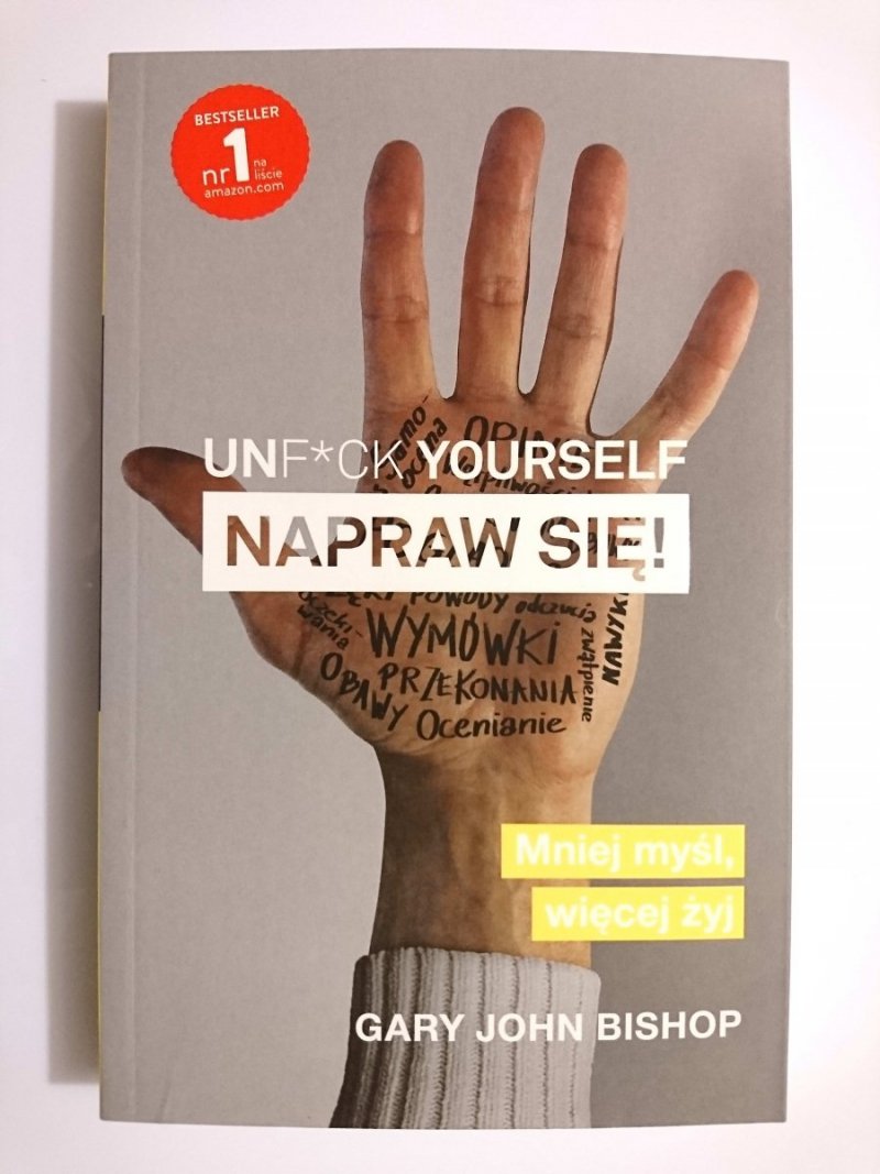 UNF*CK YOURSELF NAPRAW SIĘ! - Bishop Gary John 2017