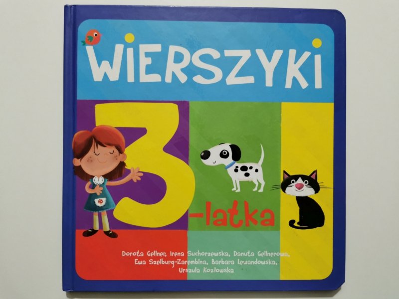 WIERSZYKI 3-LATKA - Dorota Gellner