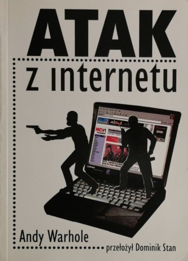 ATAK Z INTERNETU - Andy Warhole