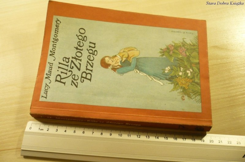 RILLA ZE ZŁOTEGO BRZEGU  Lucy Maud Montgomery 1990