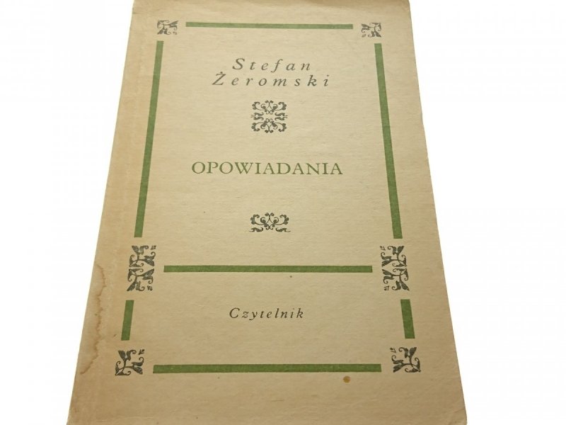OPOWIADANIA - Stefan Żeromski 1969