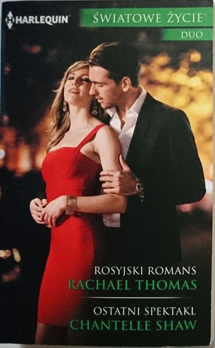 ROSYJSKI ROMANS; OSTATNI SPEKTAKL - Thomas; Shaw