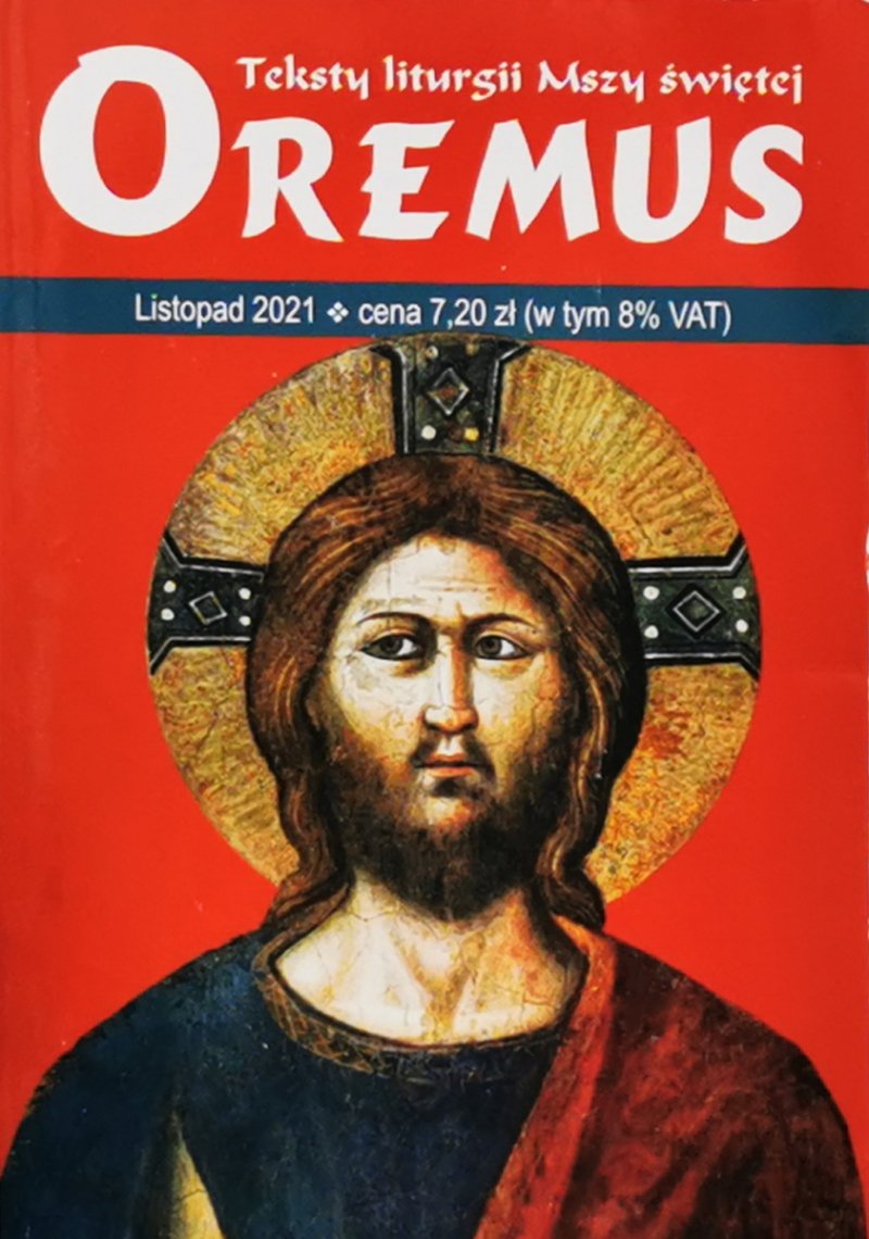 OREMUS. TEKSTY LITURGII MSZY ŚWIĘTEJ LISTOPAD 2021