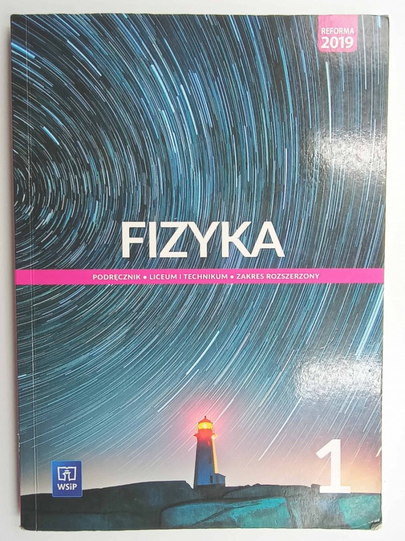 FIZYKA PODRĘCZNIK 1 ZR WSiP