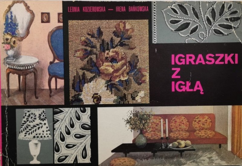 IGRASZKI Z IGŁĄ - Leonia Kozierowska