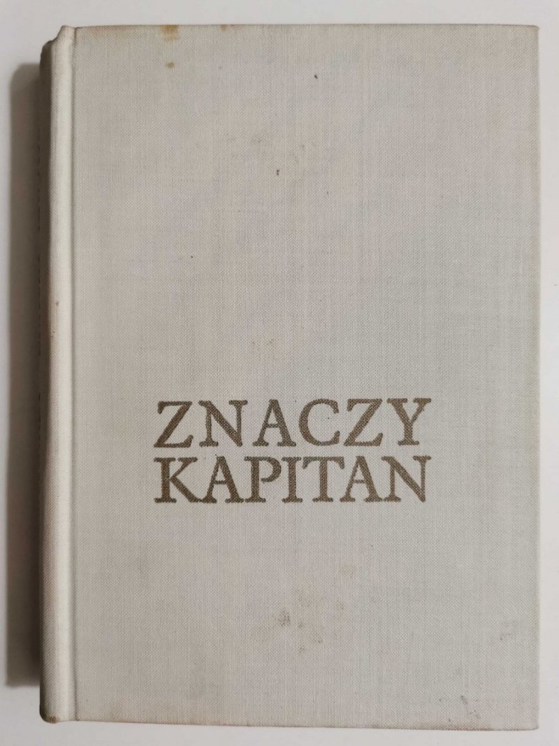 ZNACZY KAPITAN - Karol Olgierd Borchardt 1971