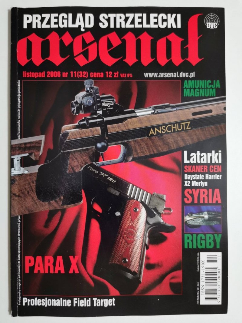 PRZEGLĄD STRZELECKI ARSENAŁ LISTOPAD 2006 NR 11 (32)