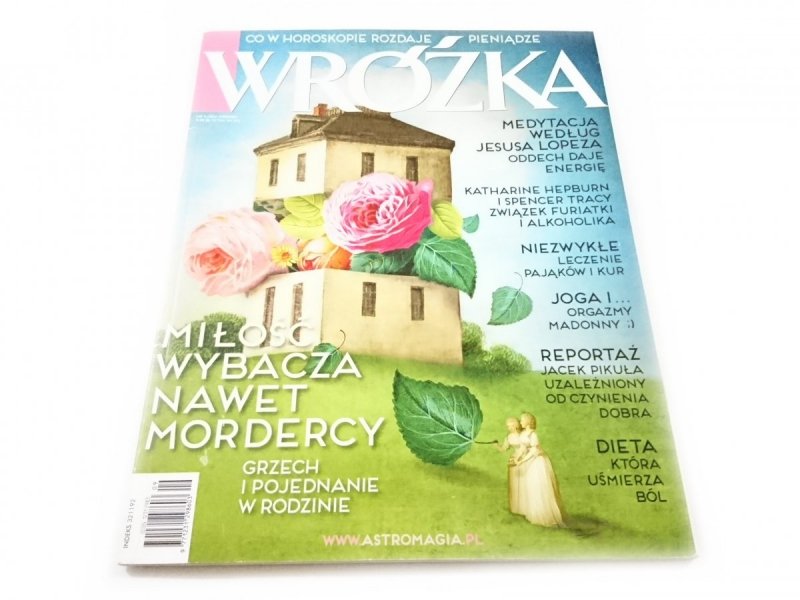 WRÓŻKA NR 9/2016 WRZESIEŃ MIŁOŚĆ WYBACZA NAWET MORDERCY