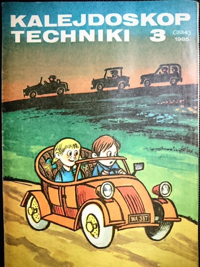 KALEJDOSKOP TECHNIKI NR 3 (334) 1985