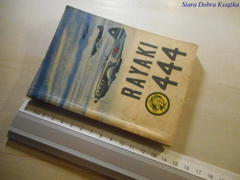 ŻÓŁTY TYGRYS: RAYAKI 444 - Wacław Malten 1970