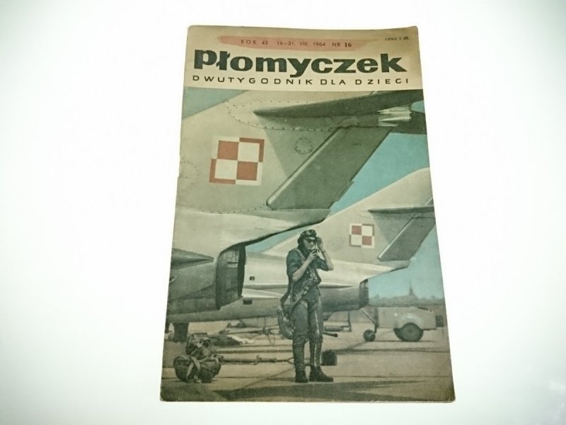 PŁOMYCZEK NR 16 ROK 43 16-31. VIII. 1964