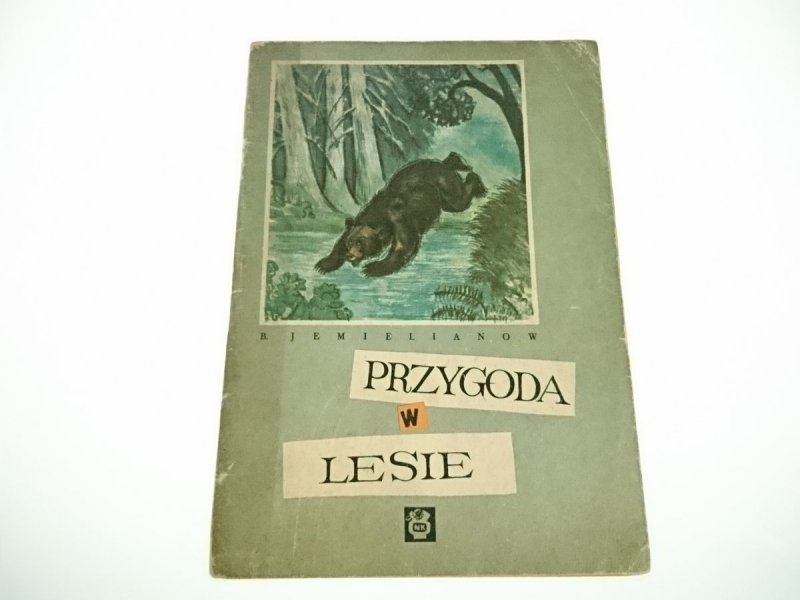 PRZYGODA W LESIE - B. Jemielianow 1956