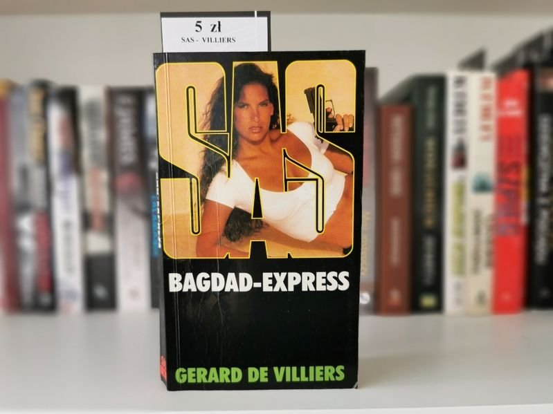 SAS Bagdad-Express - Gerard de Villiers