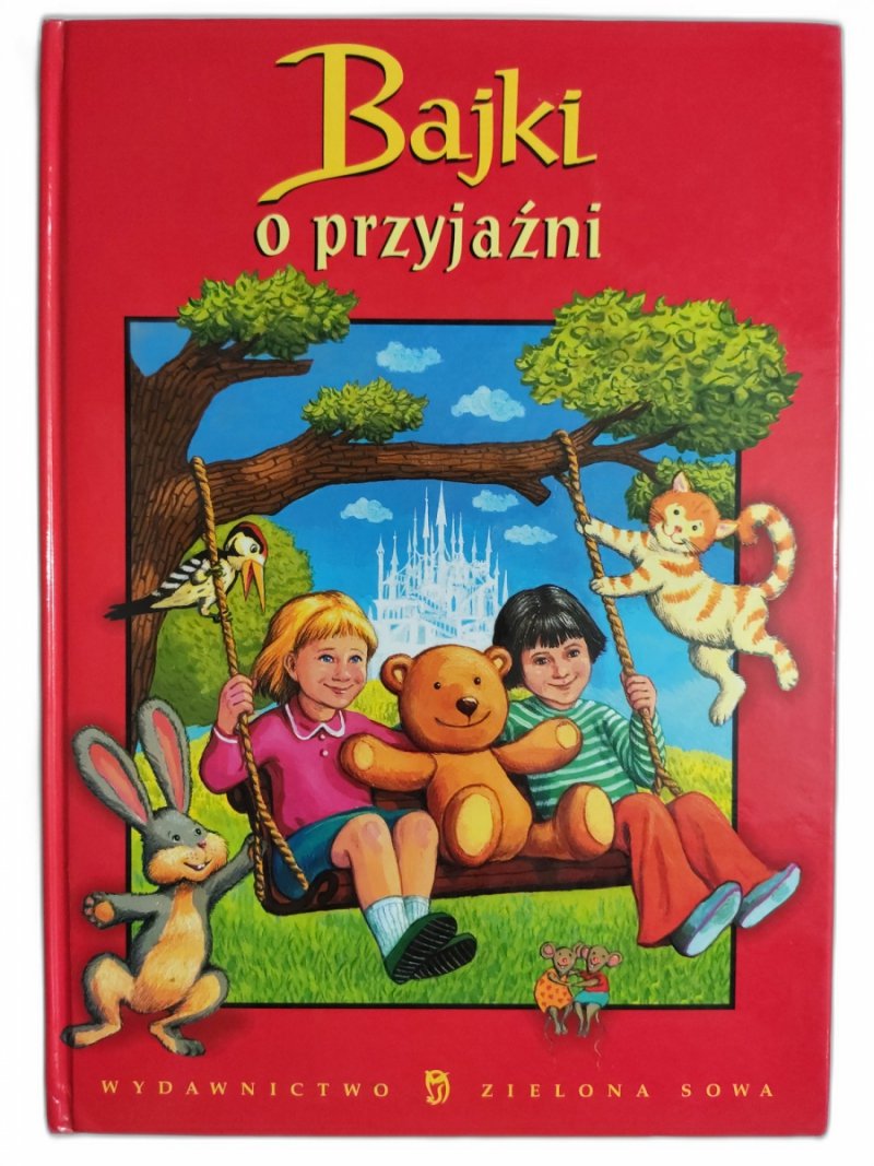 BAJKI O PRZYJAŹNI
