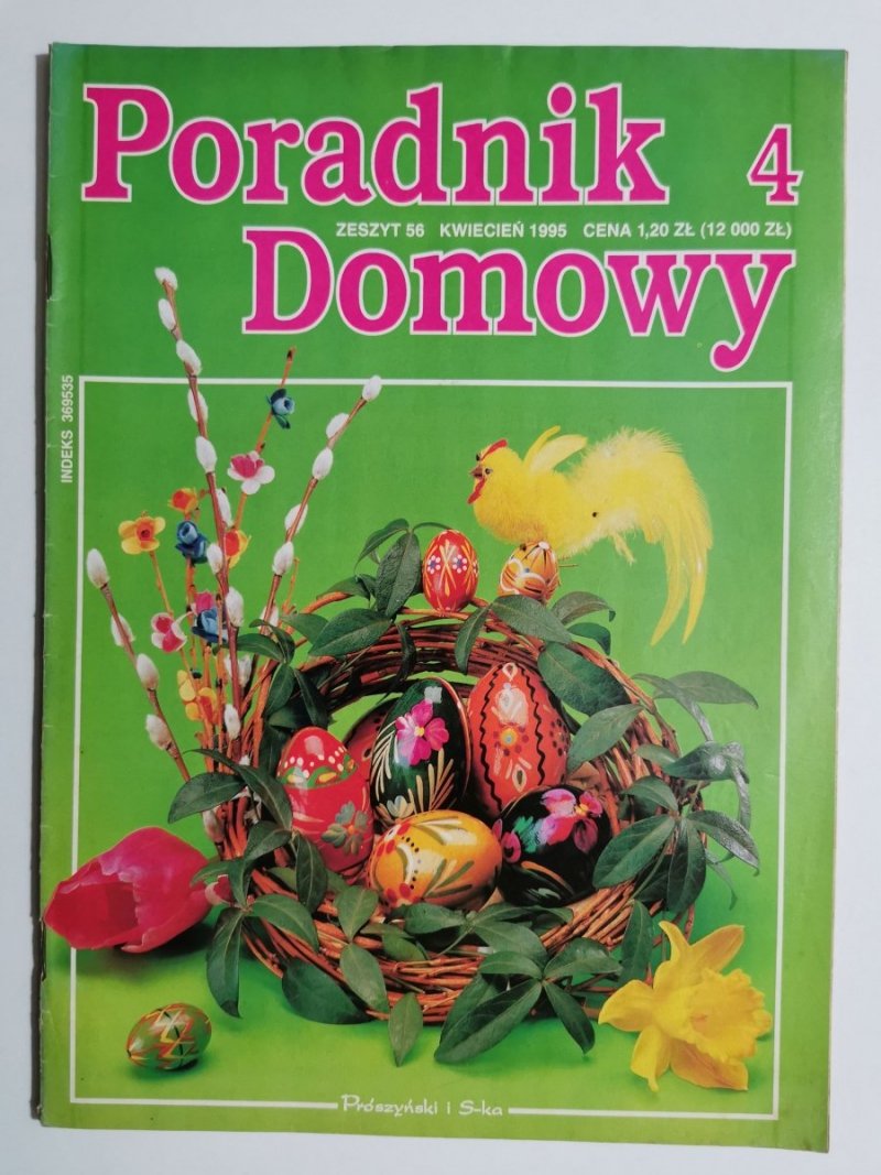 PORADNIK DOMOWY 4 ZESZYT 56 KWIECIEŃ 1995