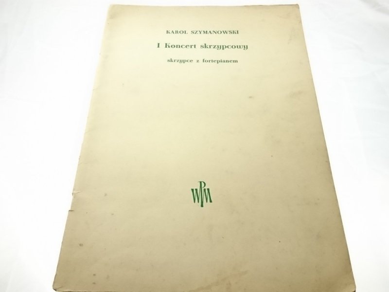 I KONCERT SKRZYPCOWY - KAROL SZYMANOWSKI 1953