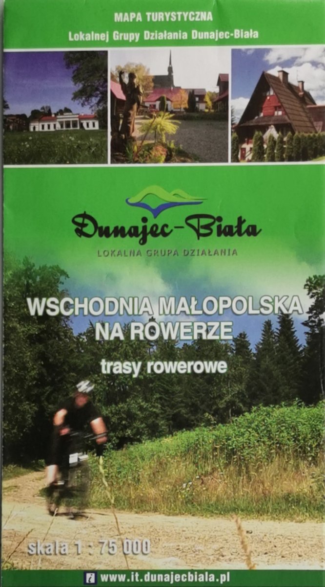 DUNAJEC-BIAŁA WSCHODNIA MAŁOPOLSKA NA ROWERZE 2013
