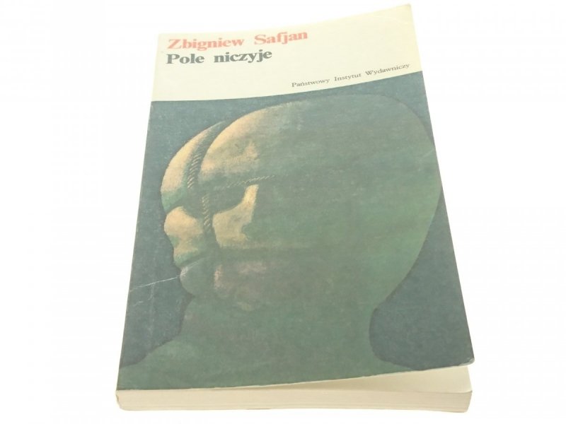 POLE NICZYJE - Zbigniew Safjan (Wydanie III 1978)