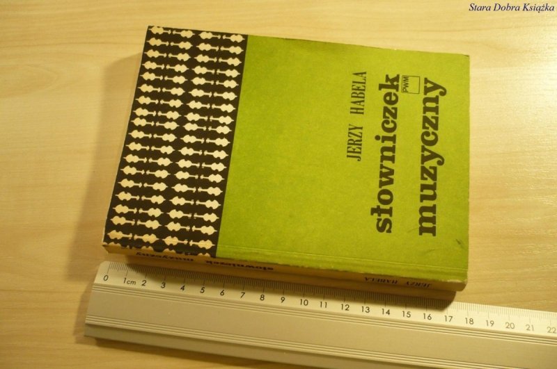 SŁOWNICZEK MUZYCZNY - Jerzy Habela (1988)