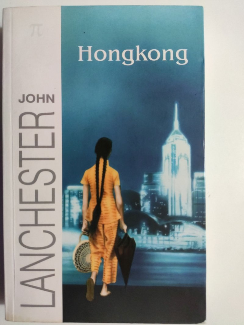 HONGKONG - John Lanchester