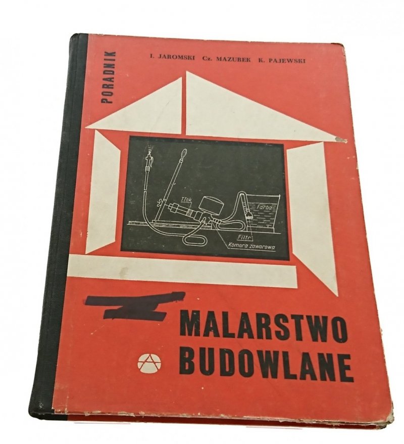 PORADNIK. MALARSTWO BUDOWLANE - Jaromski (1964)