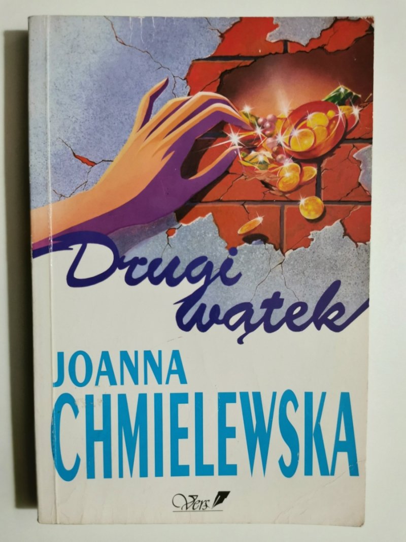 DRUGI WĄTEK - Joanna Chmielewska