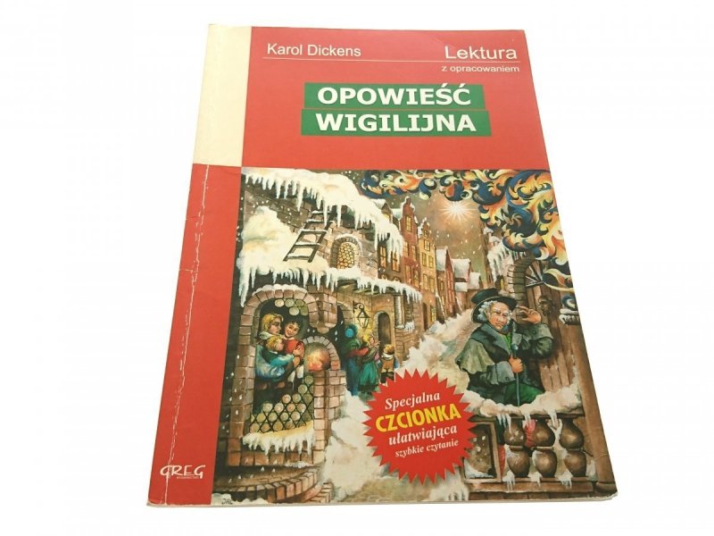 OPOWIEŚĆ WIGILIJNA. LEKTURA Z OPRACOWANIEM 2007