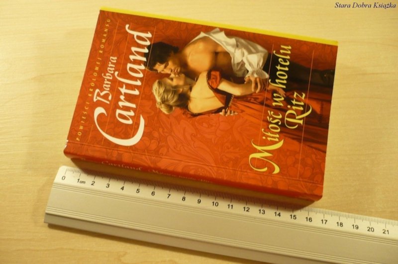 MIŁOŚĆ W HOTELU RITZ - Barbara Cartland (2006)