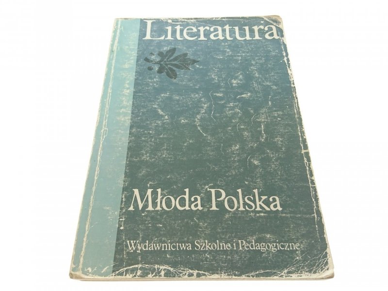 LITERATURA. MŁODA POLSKA (1992)