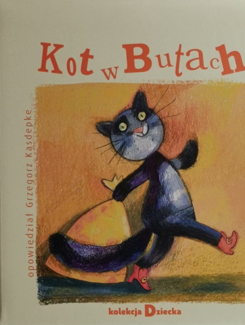 KOT W BUTACH + CD - Grzegorz Kasdepke