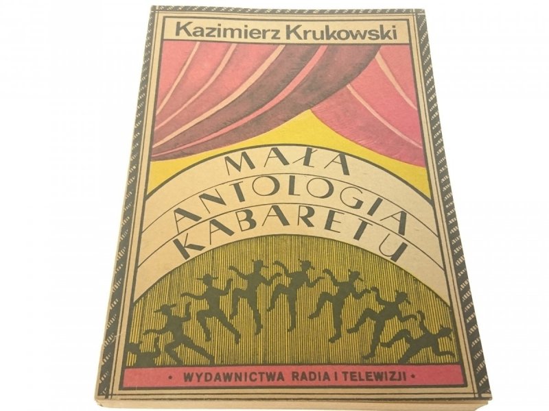 MAŁA ANTOLOGIA KABARETU - K. Krukowski 1982