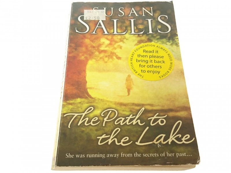 THE PATH TO THE LAKE - Susan Sallis 2009