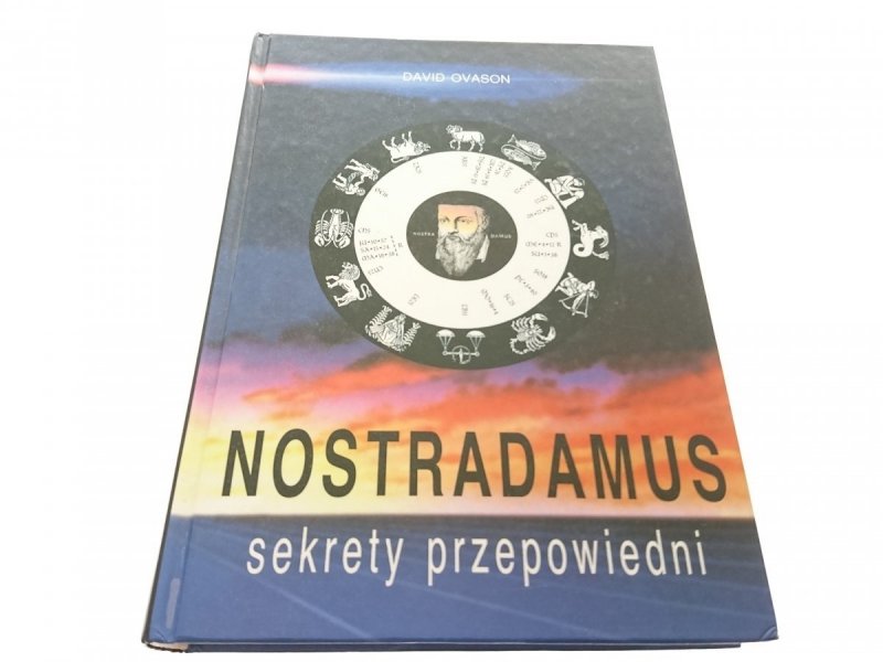 NOSTRADAMUS. SEKRETY PRZEPOWIEDNI - Ovason 1998