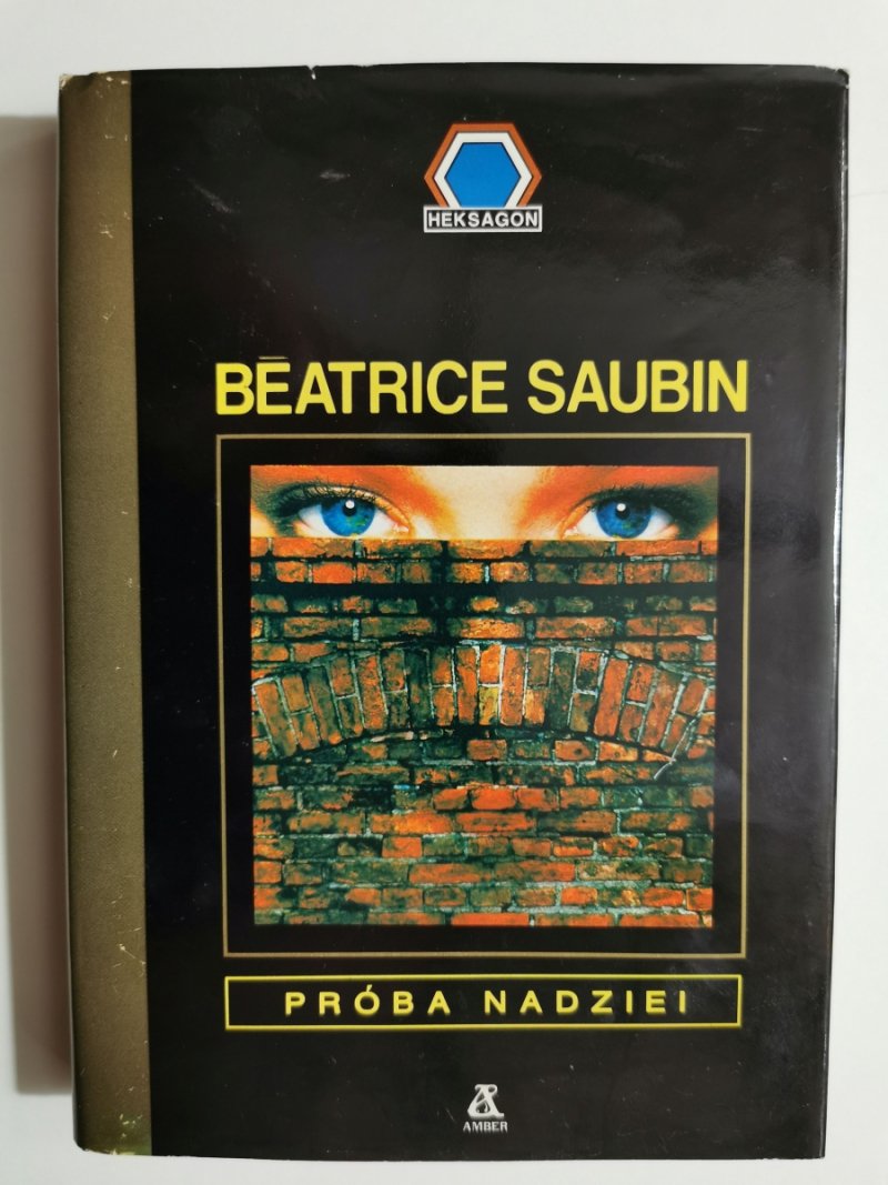 PRÓBA NADZIEI - Beatrice Saubin