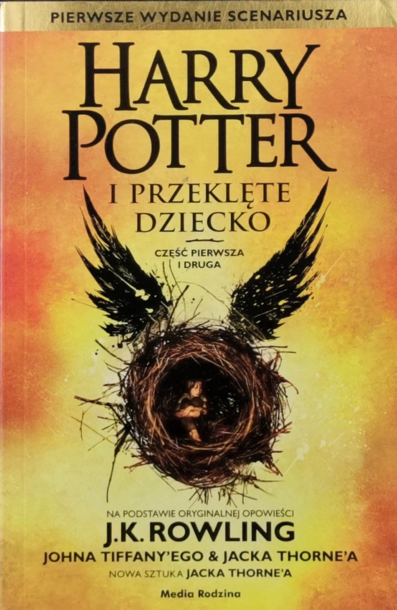 HARRY POTTER I PRZEKLĘTE DZIECKO - J. K. Rowling