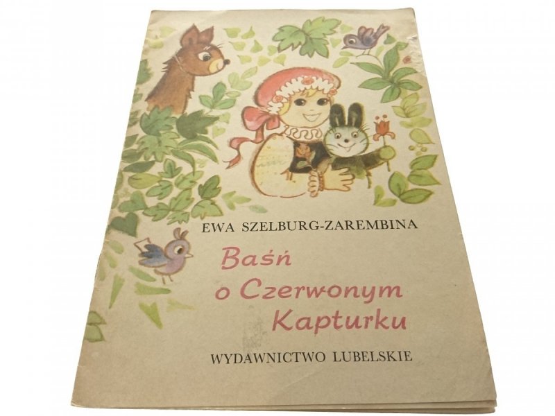 BAŚŃ O CZERWONYM KAPTURKU Szelburg-Zarembina 1983