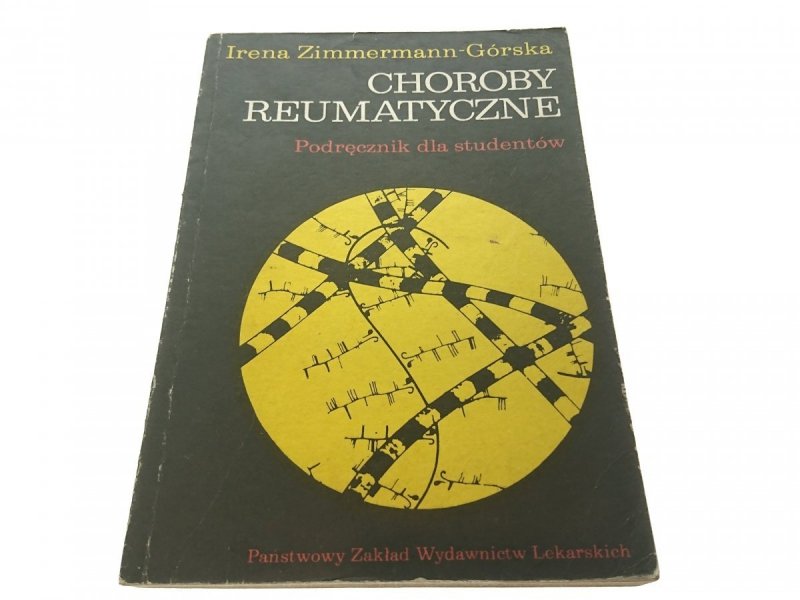 CHOROBY REUMATYCZNE - Zimmermann-Górska (1989)